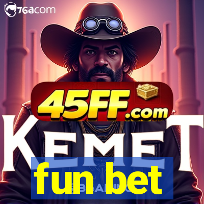 fun bet